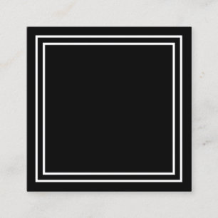 Entwerfen Sie Ihre eigene Grenze Solid Black Quadratische Visitenkarte