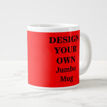 Entwerfen Sie Ihre eigene Jumbo-Tasse - Rot