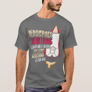 Entwurf der Raketenwissenschaft für einen Luftfahr T-Shirt
