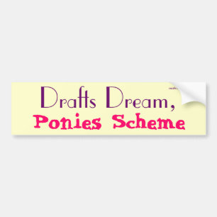 Entwürfe von Traum, Ponies Scheme Autoaufkleber