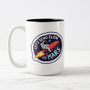 Envoie Elon à Mars Mug