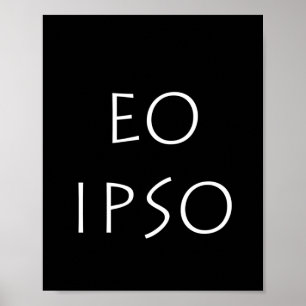 Eo Ipso Poster