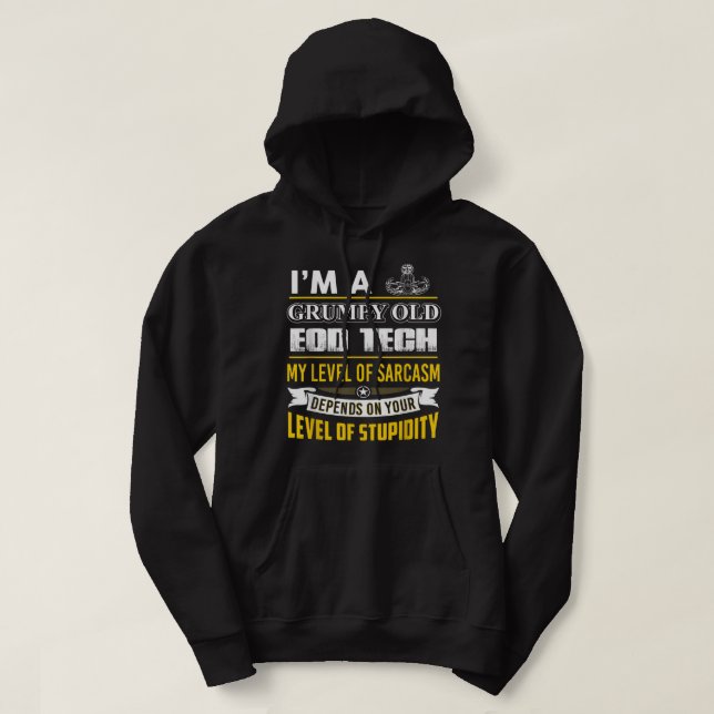 EOD Tech, ich bin ein schmutziger alter EOD Tech Hoodie (Design vorne)