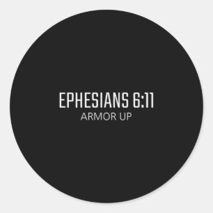 Epheser 6_11 - Rüste dich Bibel religiöser Vers Runder Aufkleber