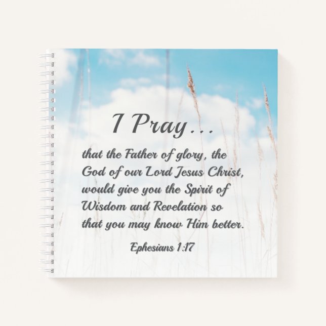 Ephesianer 1:17 Bibelgebet für die Weisheitsoffenb Notizbuch (Vorderseite)