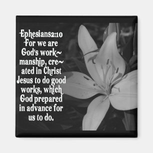 EPHESIANER 2:10 BIBLE SCRIPTURE QUOTE MAGNET