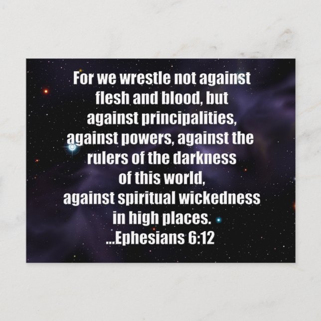 Ephesians 6:12 Bibelverse auf Weltraum-Hintergrund Postkarte (Vorderseite)