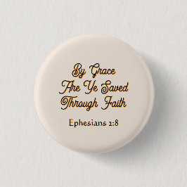 Ephesians By Grace are Ye Saved Scripture  Button