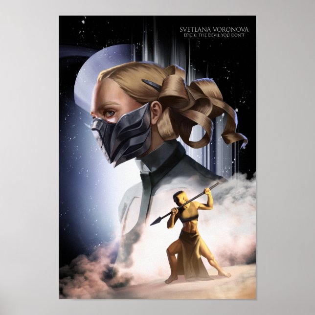 "Epic 6: Der Teufel, den du nicht tust" Svetlana d Poster (Vorne)