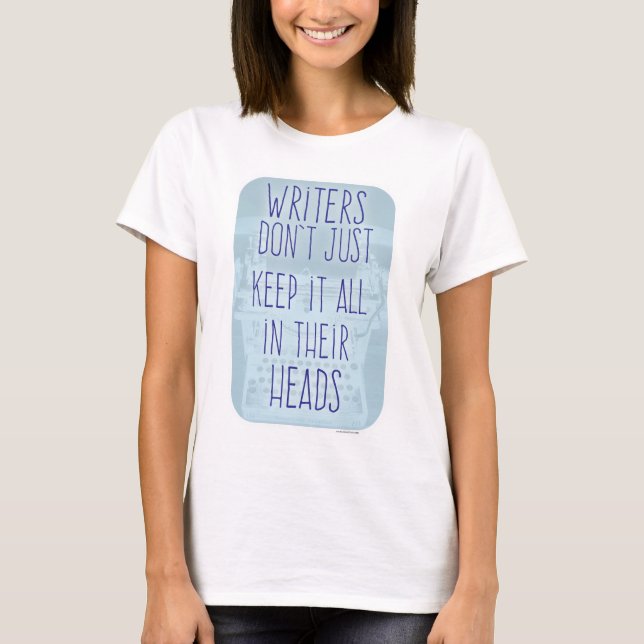Epic Blue Writers Brain Sprichwort für Autoren T-Shirt (Vorderseite)