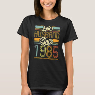 Epic Husband Seit 1985 38 Jahr 38. Hochzeit Anniv T-Shirt