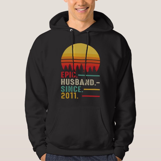 Epic Husband Since 2011 Happy Anniversary Hoodie (Vorderseite)