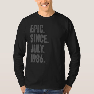 Epic Seit Juli 1986 36 Jahre alt 36. Geburtstag T-Shirt