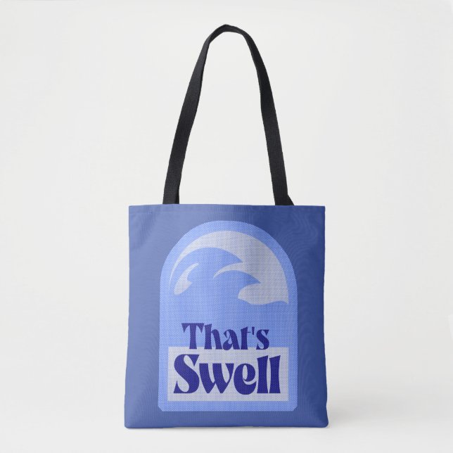 Epic Totally Swell Wave Retro Surf Vibes Tasche (Vorderseite)
