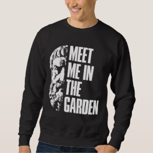 Epicurus trifft mich im Gartenhedonisten Sweatshirt