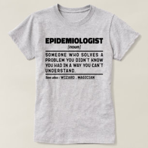 Epidemiologe Noun Funny Epidemiology Student T-Shirt