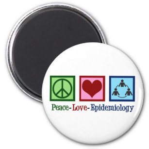 Epidemiologin Peace Liebe Epidemiology Magnet