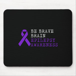 Epilepsie Awareness Choice Fun Epileptic Warrior S Mousepad
