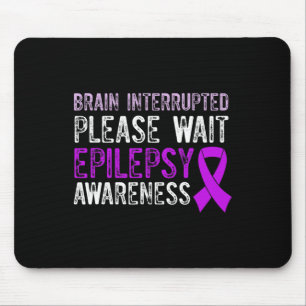 Epilepsie Awareness Epileptic Warrior Survivor 9 Mousepad