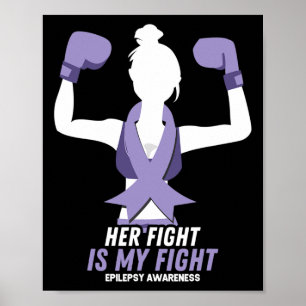 Epilepsie Awareness Ihr Kampf ist mein Kampf gegen Poster