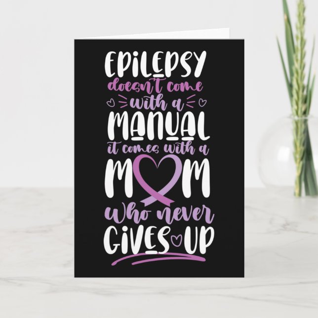 Epilepsie Awareness Mama kommt nicht mit einem Han Karte (Vorderseite)
