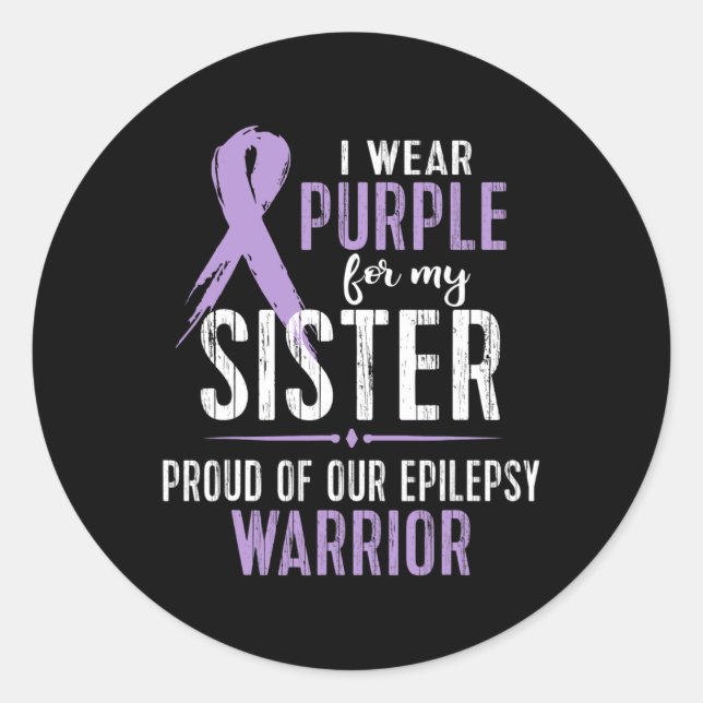 Epilepsie Awareness Mein Schwester Warrior T-Shirt Runder Aufkleber (Vorderseite)