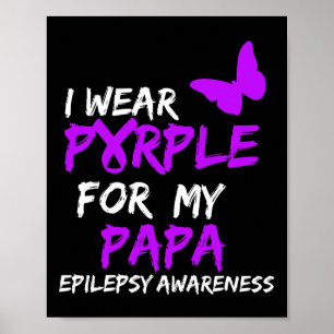 Epilepsie Bewusstsein, das ich für mein Papa Ribbo Poster