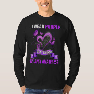 Epilepsie Bewusstsein, das ich für meine Tochter L T-Shirt