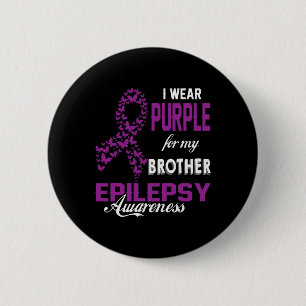 Epilepsie-Bewusstsein Ich trage Lila für meinen Br Button