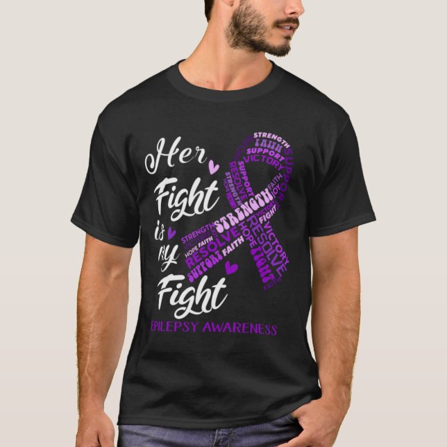Epilepsie Bewusstsein Ihr Kampf ist mein Kampf T-Shirt (Vorderseite)