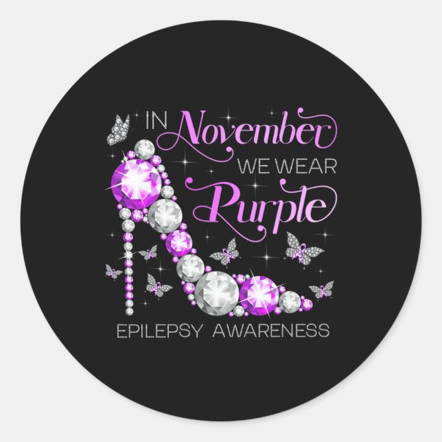 Epilepsie Bewusstsein im November Wir tragen Lila  Runder Aufkleber (Vorderseite)