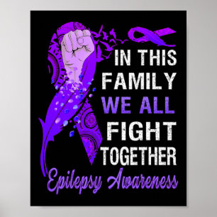 Epilepsie Bewusstsein in dieser Familie wir kämpfe Poster