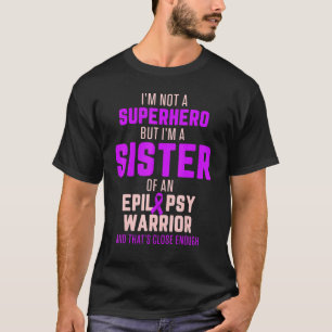 Epilepsie-Bewusstsein Schwester Held Epileptischer T-Shirt