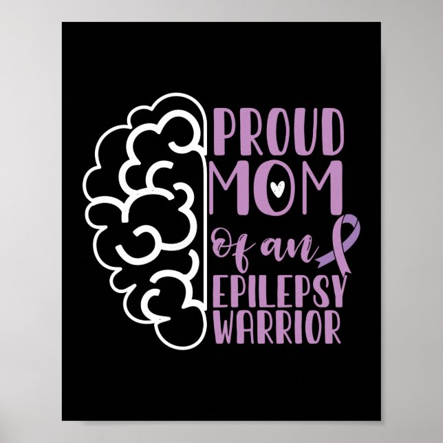 Epilepsie Bewusstsein stolz Mama einer Epilepsie Poster (Vorne)