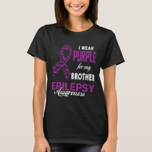 Epilepsie Bewusstsein trage ich Lila für meinen Br T-Shirt