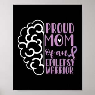 Epilepsie Bewusstseinsbegründung Mama einer Epilep Poster