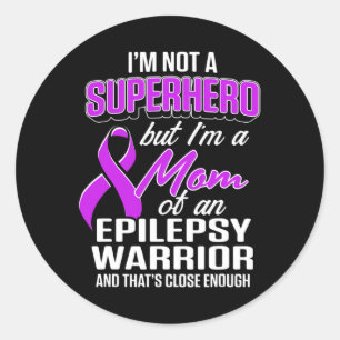 Epilepsie Bewusstseinsbildung Mama Hero Epileptic Runder Aufkleber