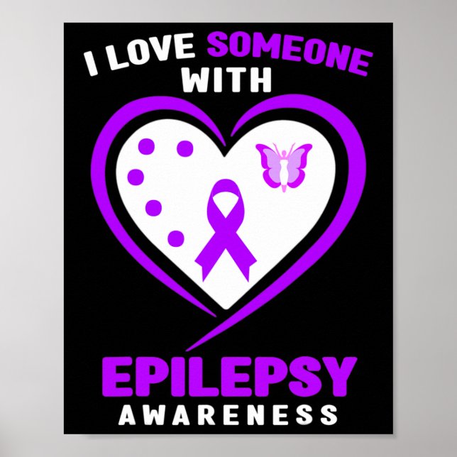 Epilepsie - Ich Liebe jemandem mit Epilepsie-Bewus Poster (Vorne)