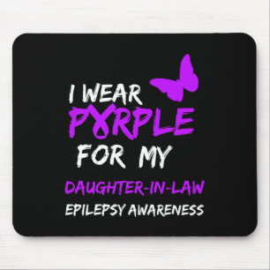 Epilepsie Ich trage Lila für meine Schwesterntocht Mousepad