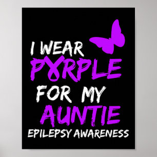 Epilepsie Ich trage Lila für meine Tante Schärpe Poster