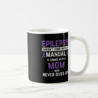 Epilepsie Mama Epilepsie Epilepsie Awareness Epile Kaffeetasse