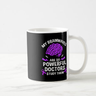 Epilepsie meine Gehirnwellen sind so mächtig Ärzte Kaffeetasse