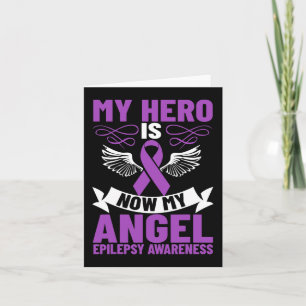 Epilepsie Ribbon My Held ist jetzt My Angel Epilep Karte