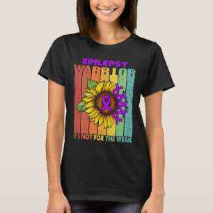 Epilepsie Warrior ist es nicht für die Schwäche T-Shirt