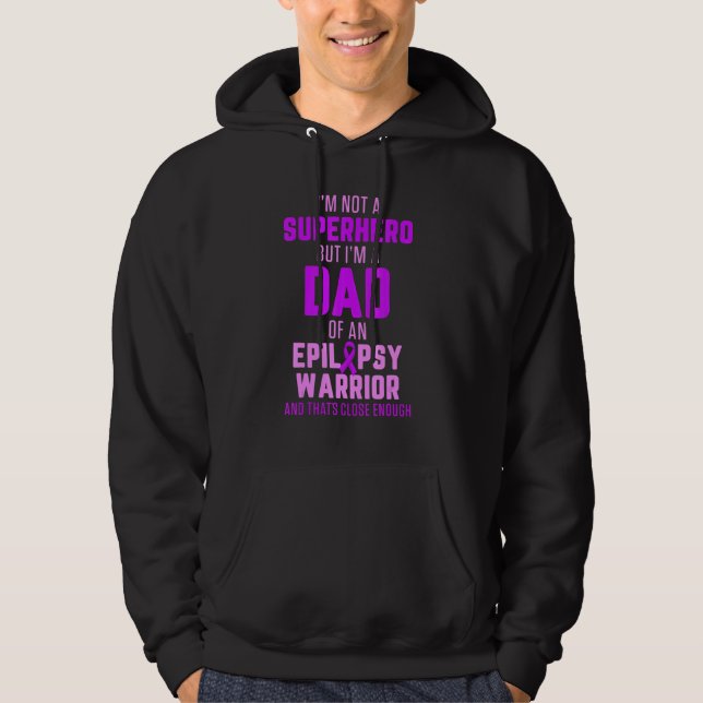 Epilepsy Awareness Dad Hero Epileptic Warrior Surv Hoodie (Vorderseite)