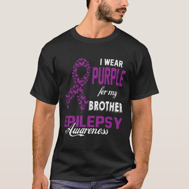 Epilepsy Awareness I Wear Purple For My Brother Fa T-Shirt (Vorderseite)