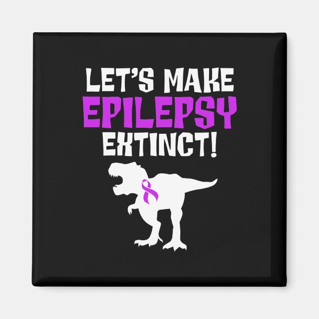 Epilepsy Awareness Make Epileptic Warrior Survivor Magnet (Vorne)