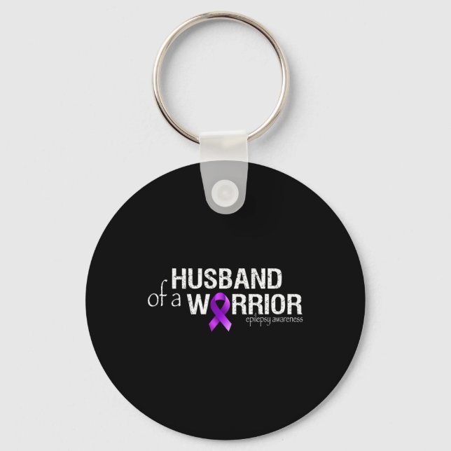 Epilepsy Awareness Month Husbynd Of A Warrior Purp Schlüsselanhänger (Vorderseite)