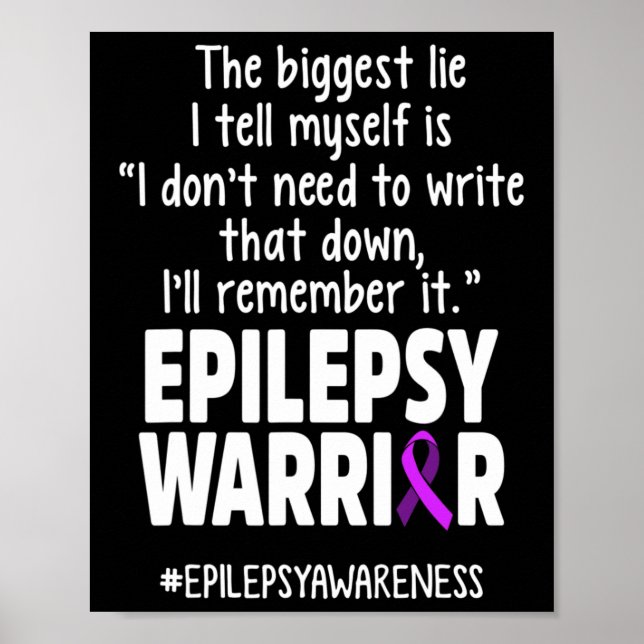 Epilepsy Awareness Write It Epileptic Warrior Surv Poster (Vorne)