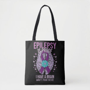 EPILEPSY IST DER BEWEIS, DASS ICH EIN GEHIRN HABE, TASCHE